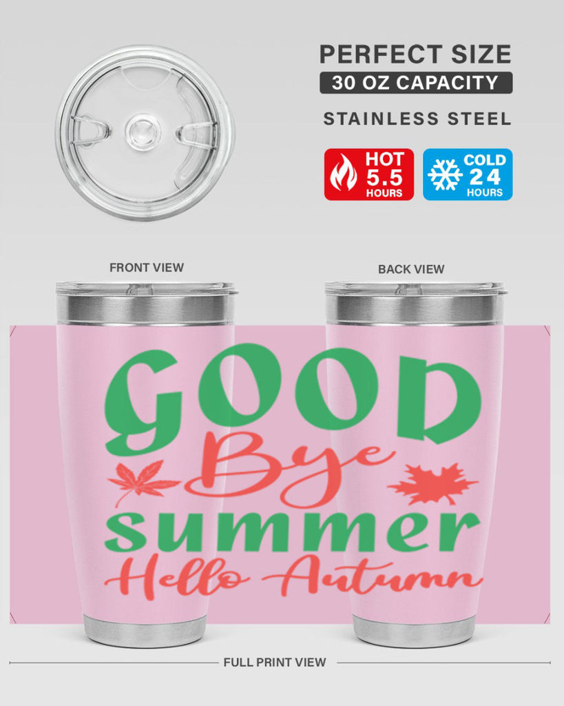 goodbye summer hello autumn 212#- fall- Tumbler