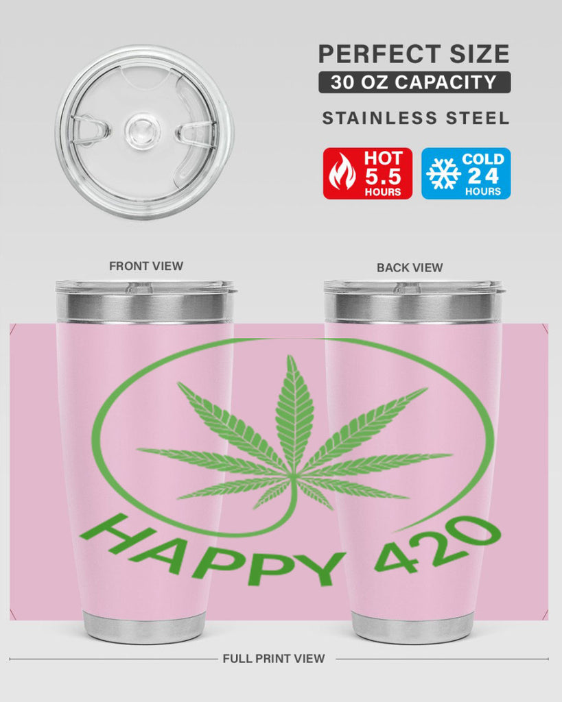 happy 420 100#- marijuana- Tumbler