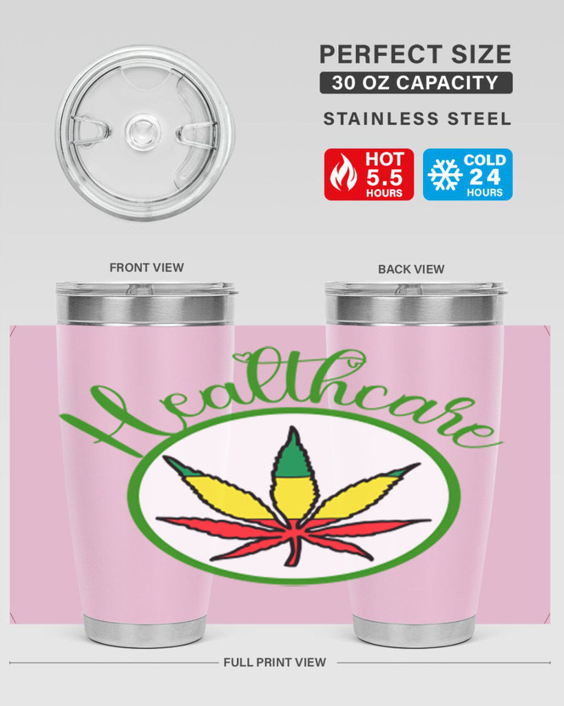 healthcare weed 106#- marijuana- Tumbler