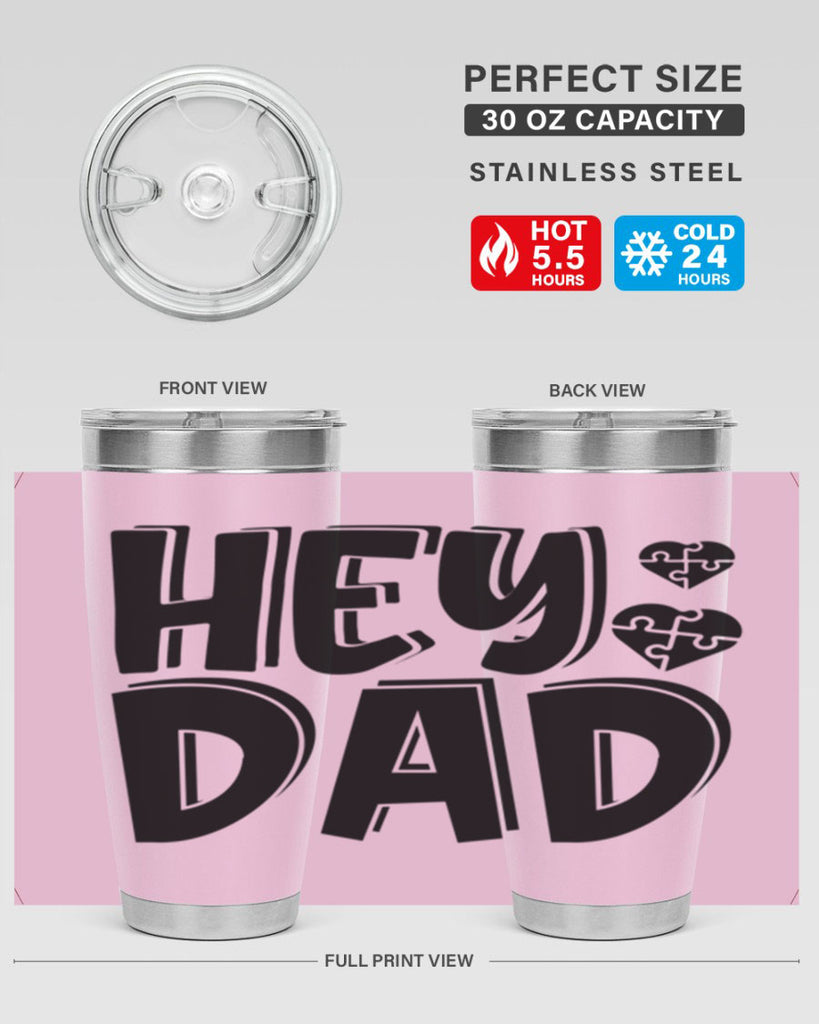 hey dad 9#- dad- Tumbler