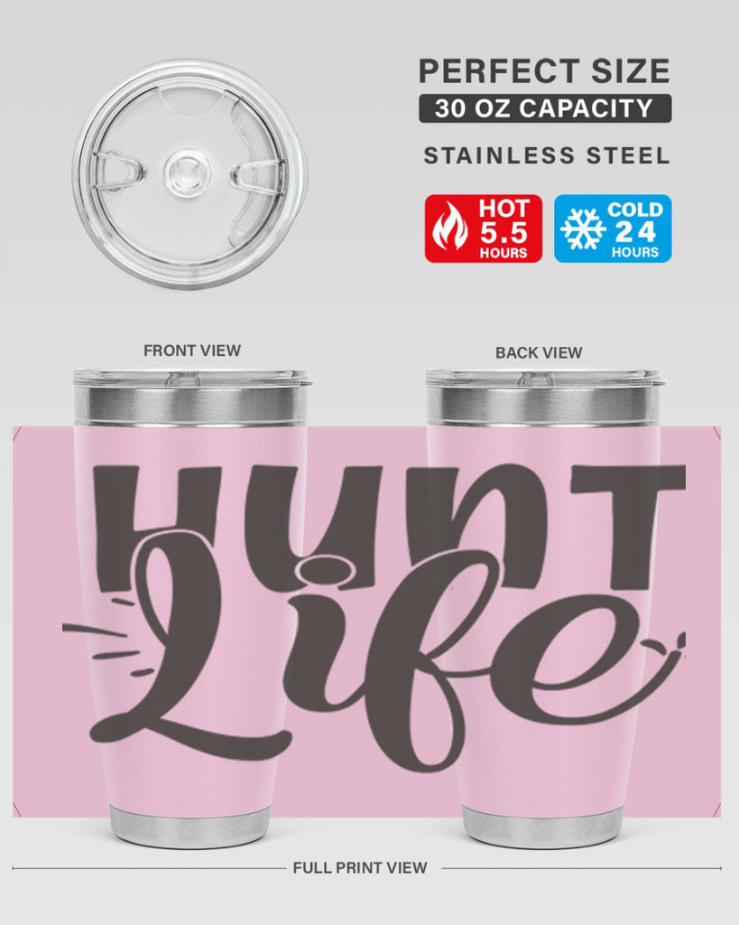 hunt life 10#- hunting- Tumbler