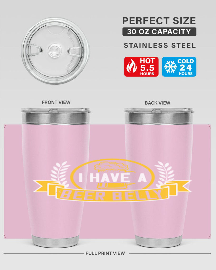 i have a beer belly 79#- beer- Tumbler