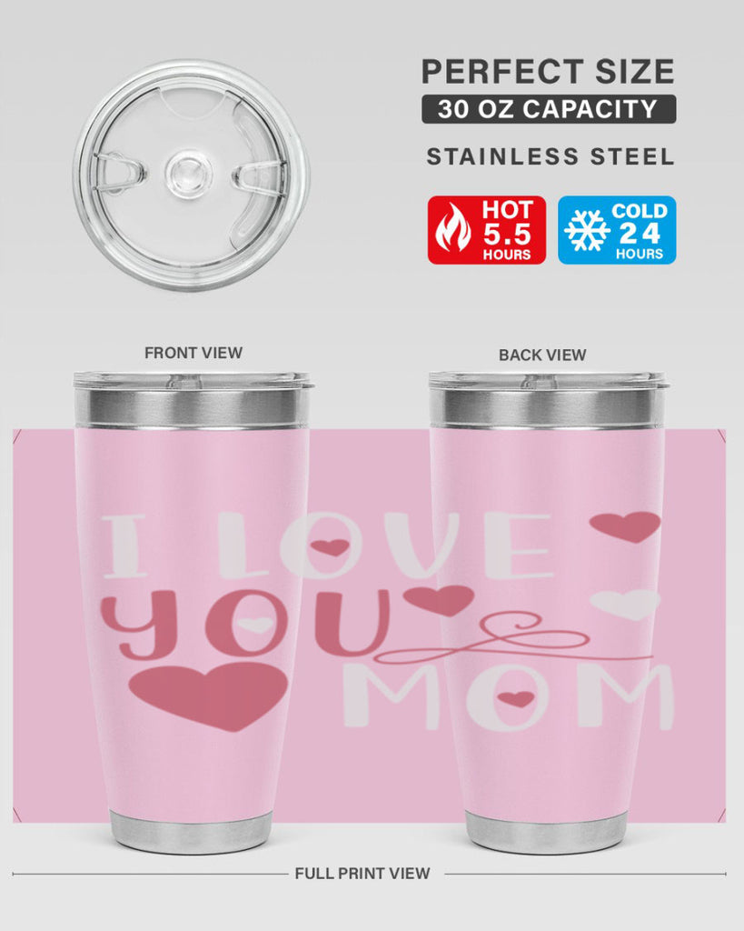 i love you mom 158#- mom- Tumbler