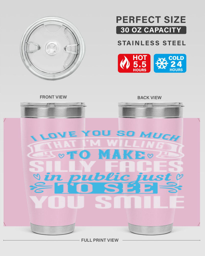 i love you so much that I’m willing to Style 52#- aunt- Tumbler