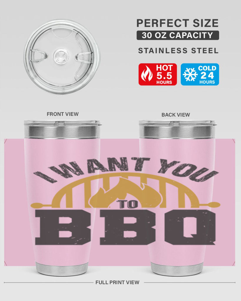 i want you to bbq 36#- bbq- Tumbler