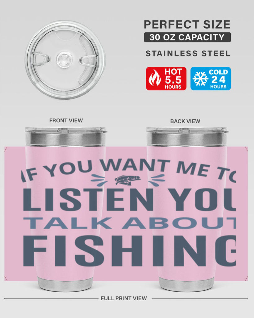 if you want 86#- fishing- Tumbler