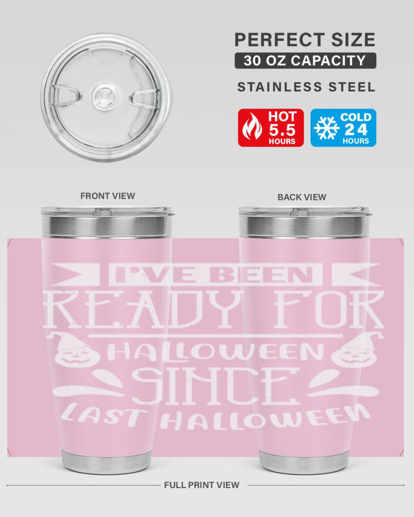 ihave been ready for halloween 145#- halloween- Tumbler