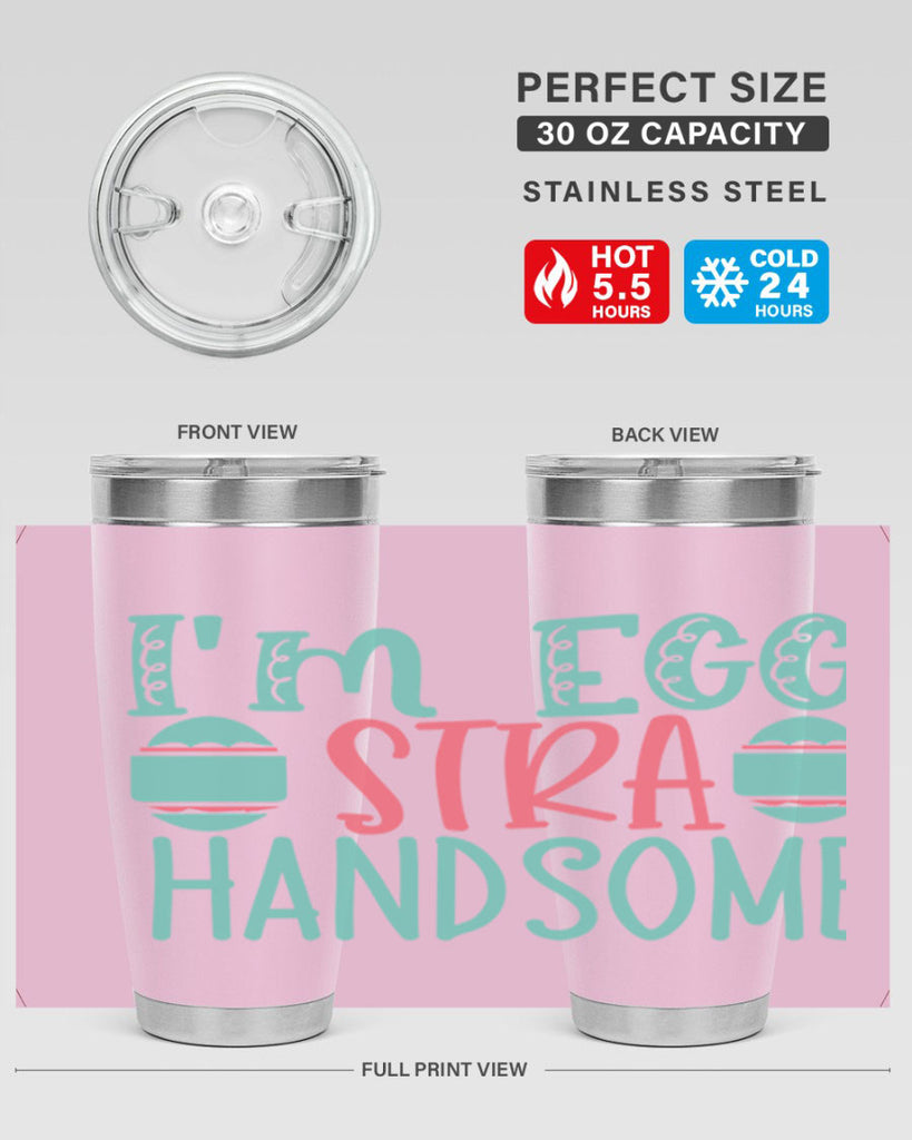 im eggstra handsome 115#- easter- Tumbler