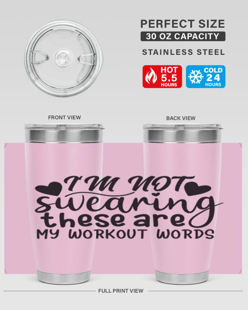 im not swearing these are my workout words 39#- gym- Tumbler