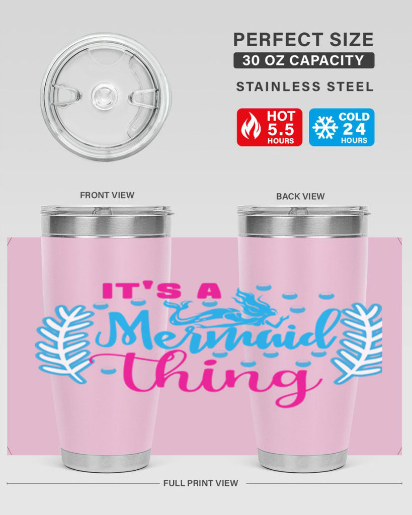 its a mermaid thing 278#- mermaid- Tumbler