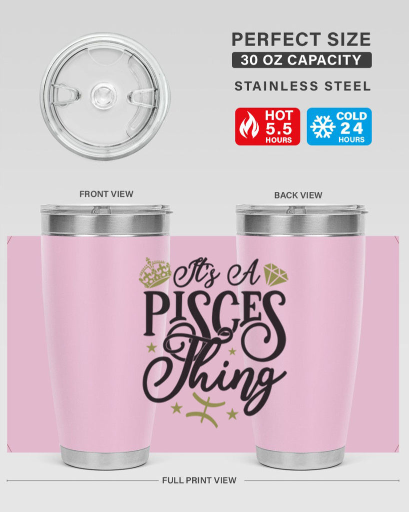 its a pisces thing 270#- zodiac- Tumbler