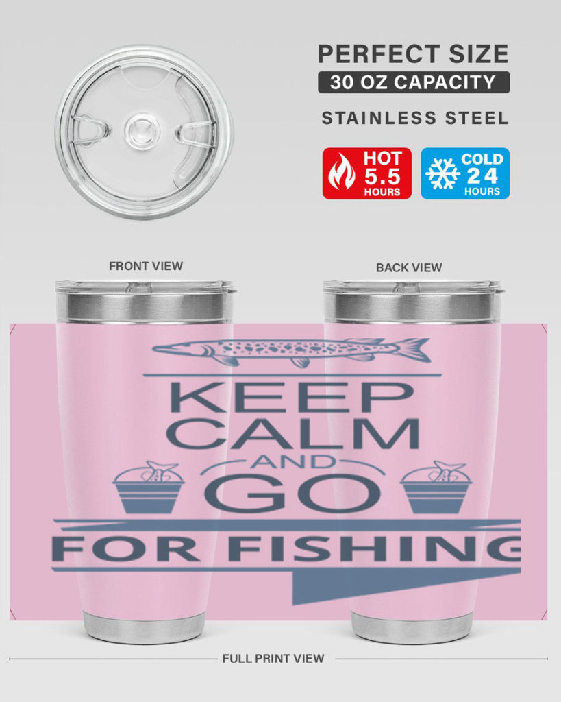 keep calm and go 67#- fishing- Tumbler