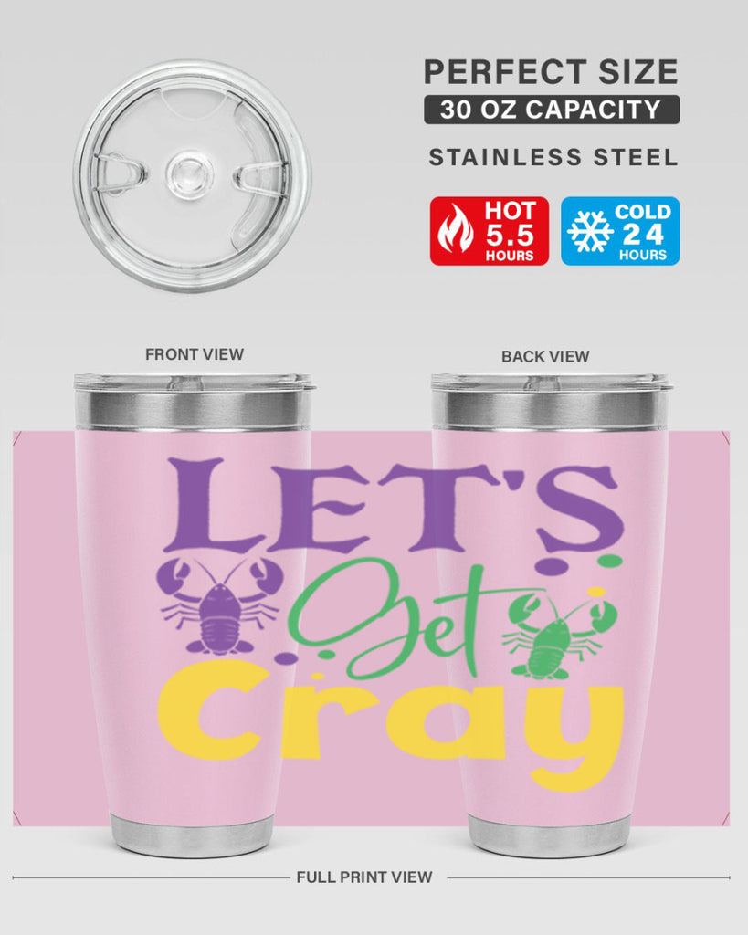 lets get cray 81#- mardi gras- Tumbler