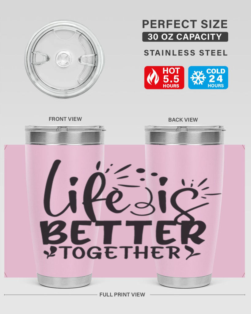 life is better together 23#- family- Tumbler