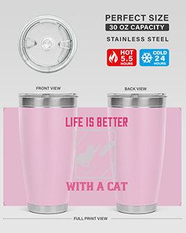 life is better with a cat Style 63#- cat- Tumbler