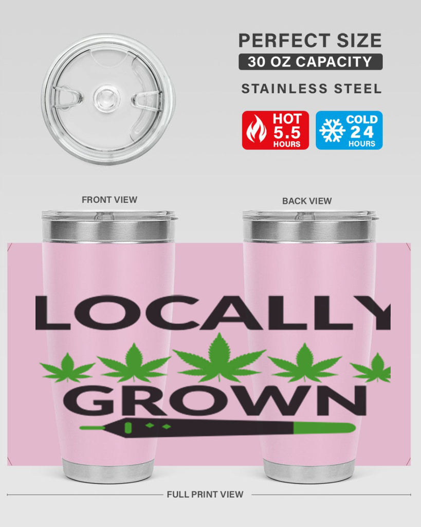 locally grown weed 185#- marijuana- Tumbler