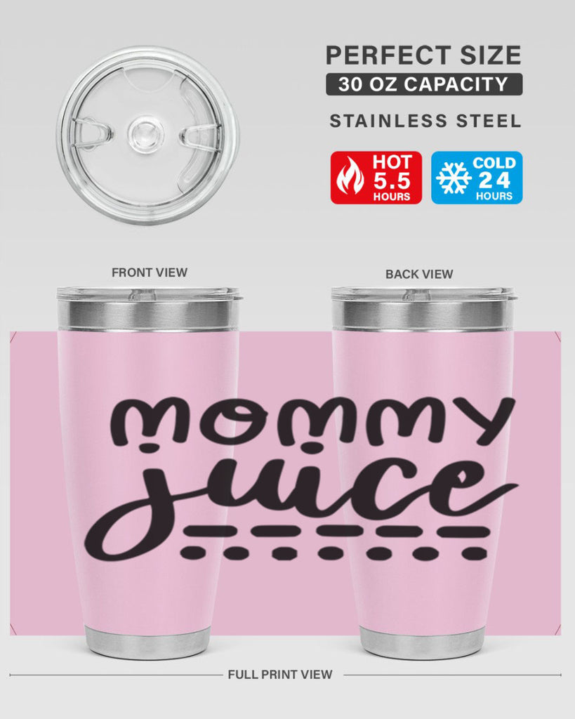 mommy juice 180#- wine- Tumbler