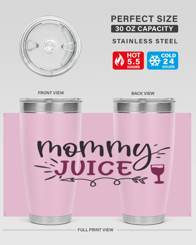 mommy juice 182#- wine- Tumbler