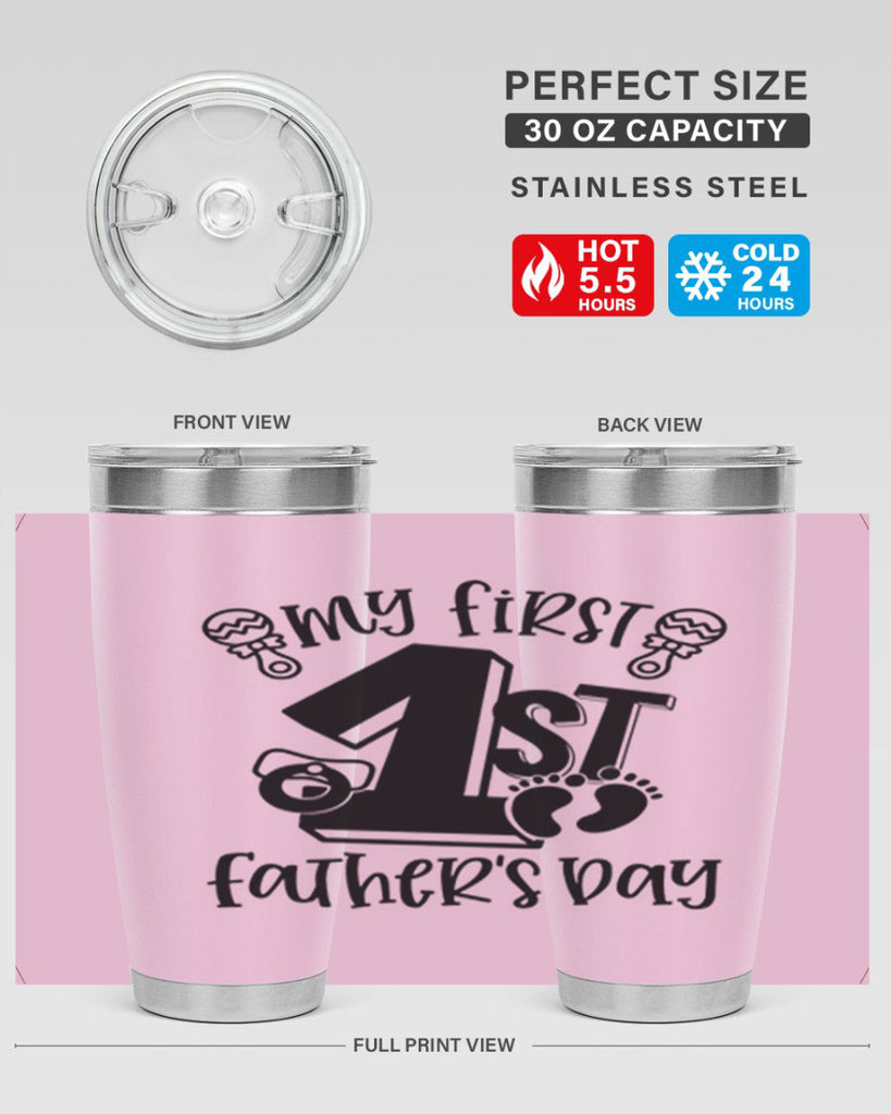 my first fathers day 26#- fathers day- Tumbler
