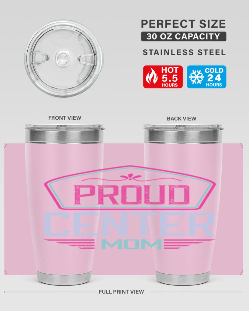 proud center mom 72#- mom- Tumbler