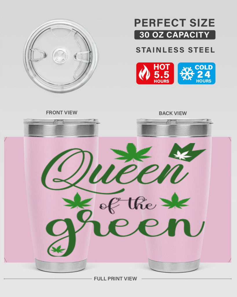 queen of the green 222#- marijuana- Tumbler