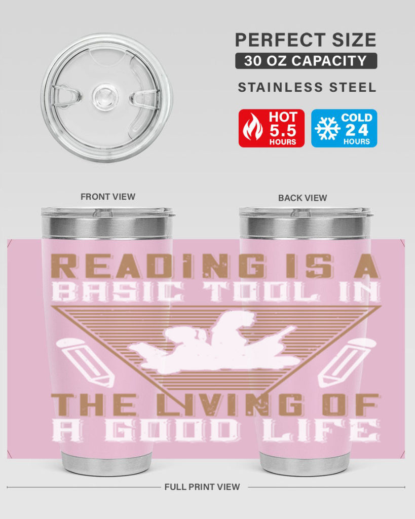 reading is a basic tool in the living of a good life 18#- reading- Tumbler