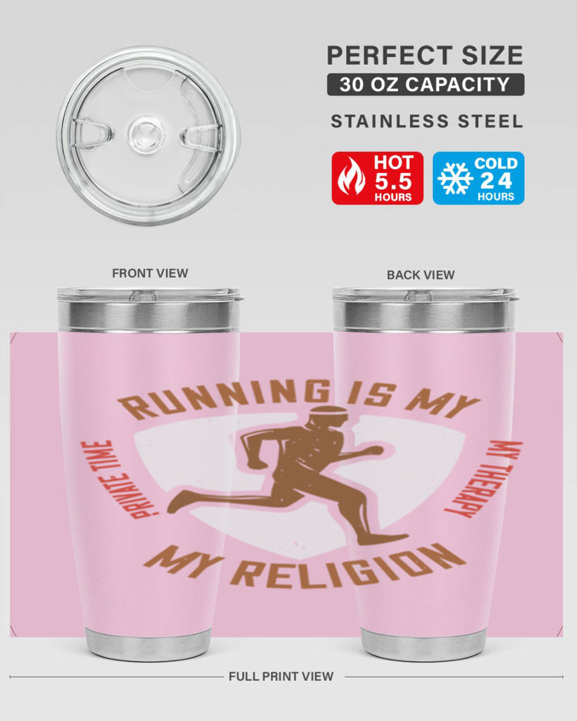 running is my private time my therapy my religion 21#- running- Tumbler