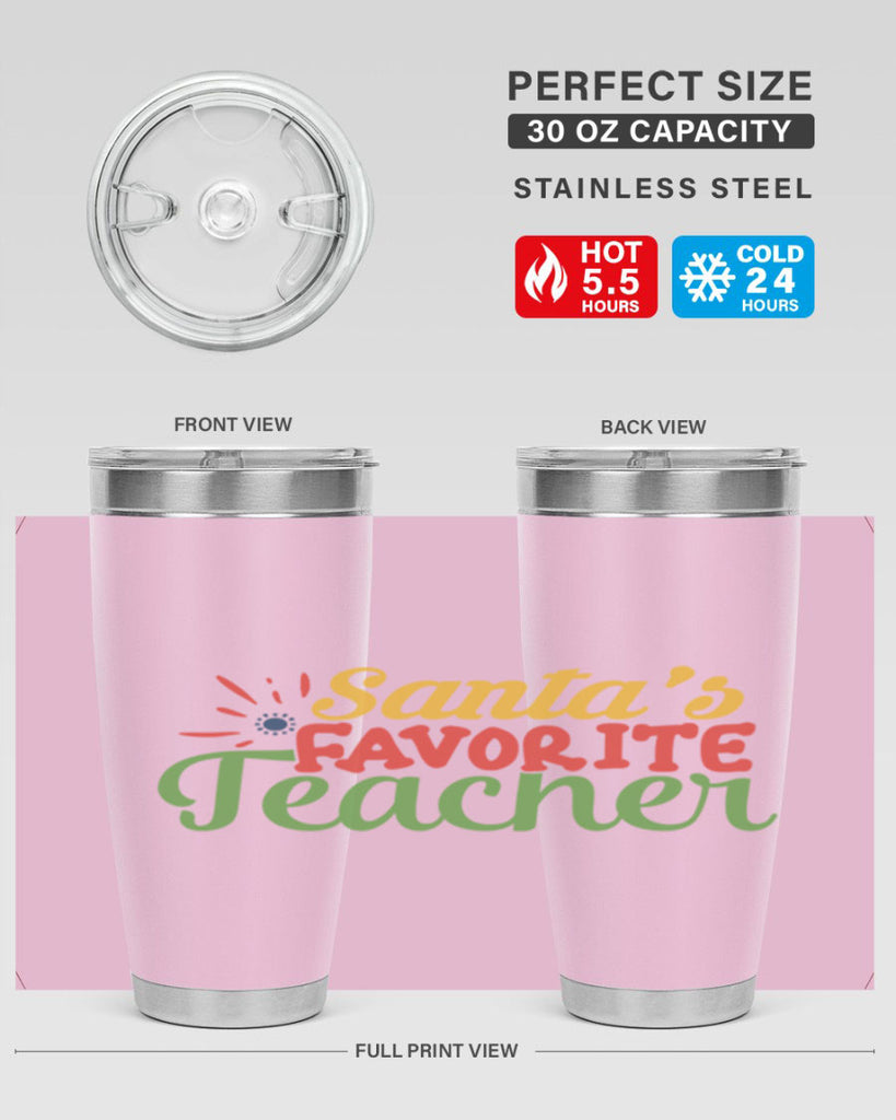 santas favorite teacher Style 152#- teacher- tumbler