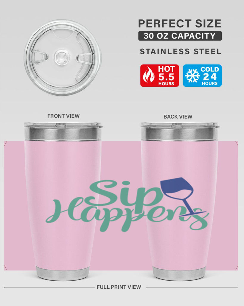 sip happens 166#- wine- Tumbler