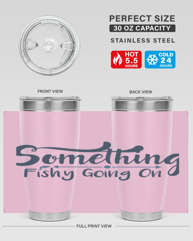 something 36#- fishing- Tumbler