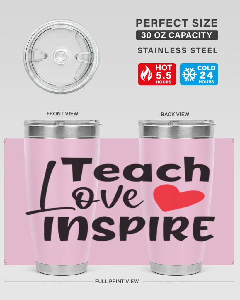 teach love inspre Style 146#- teacher- tumbler