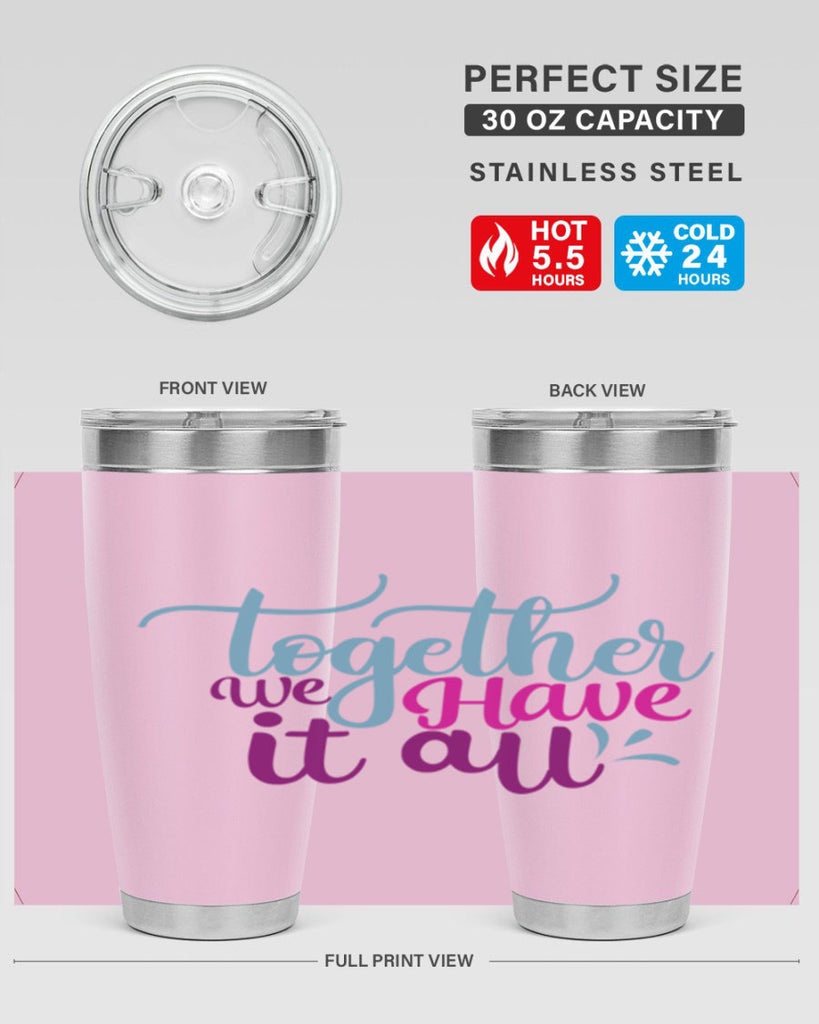 together we have it all 17#- family- Tumbler