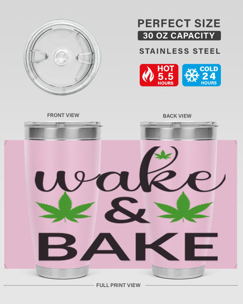 wake and bake 272#- marijuana- Tumbler