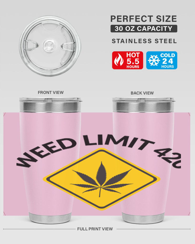 weed limit 420 a 290#- marijuana- Tumbler