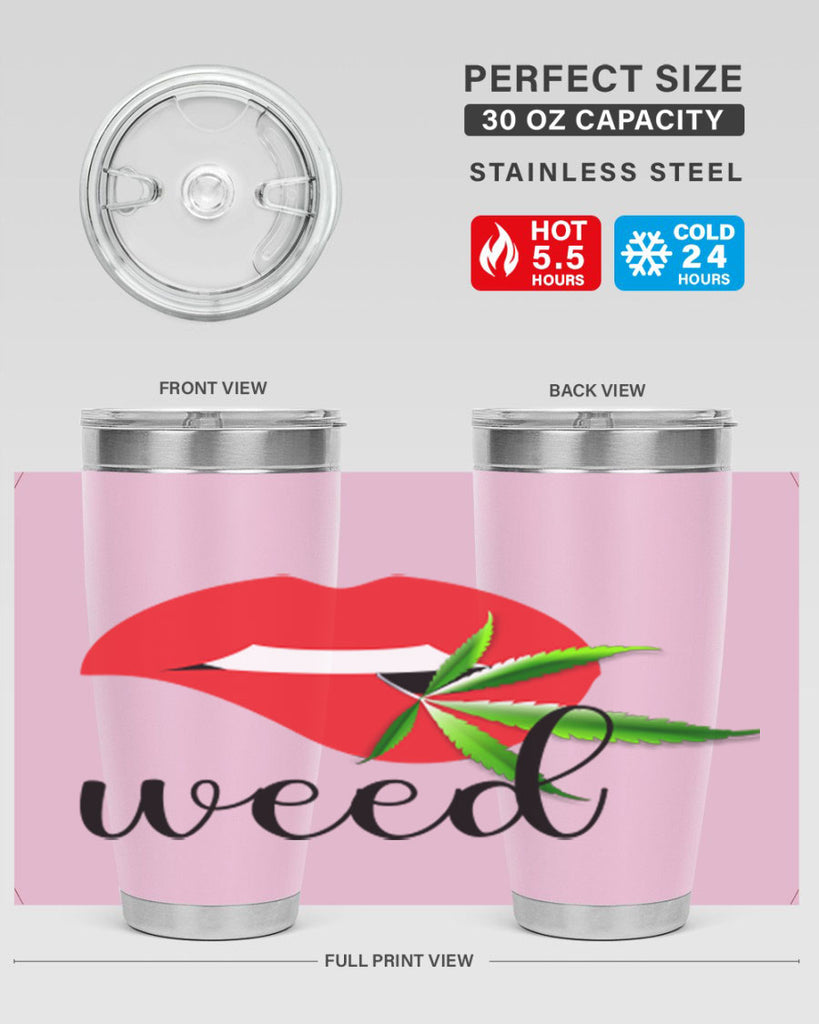 weed lips 297#- marijuana- Tumbler