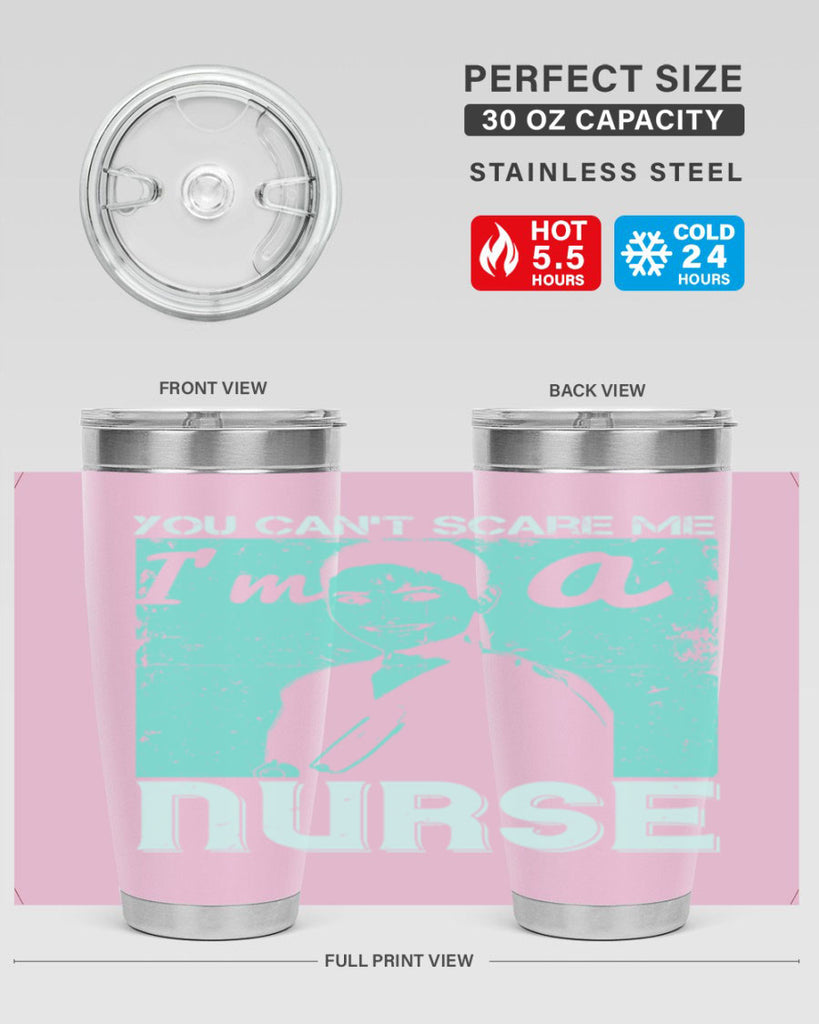 you cant scare me im a nurse Style 8#- medical- tumbler