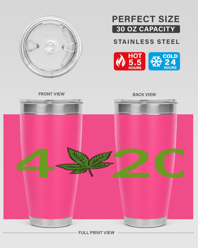 4 cannabis 20#- marijuana- Tumbler