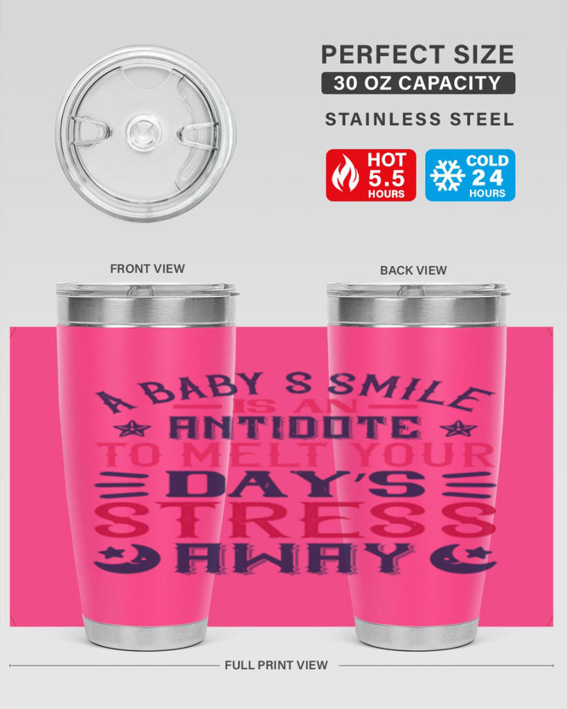 A baby’s smile is an antidote to melt your day’s stress away Style 135#- baby- tumbler