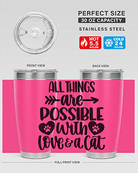 All Things Are Possible Style 75#- cat- Tumbler