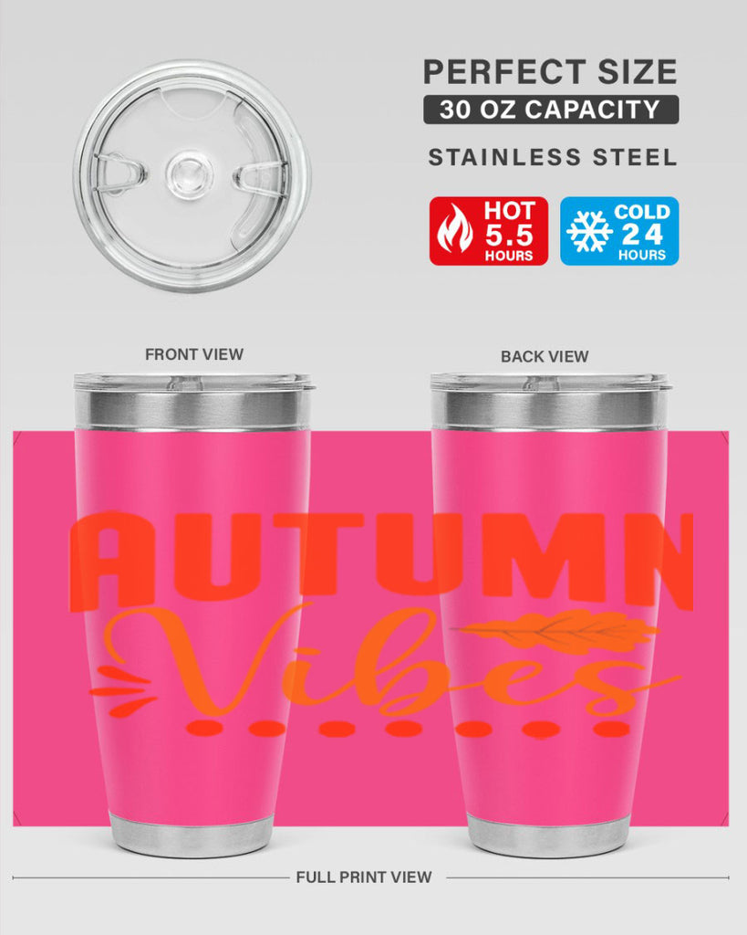 Autumn Vibes Design 39#- fall- Tumbler