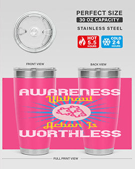 Awareness without action is worthless Style 2#- self awareness- Tumbler