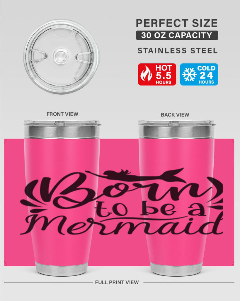 Born To Be A Mermaid 81#- mermaid- Tumbler