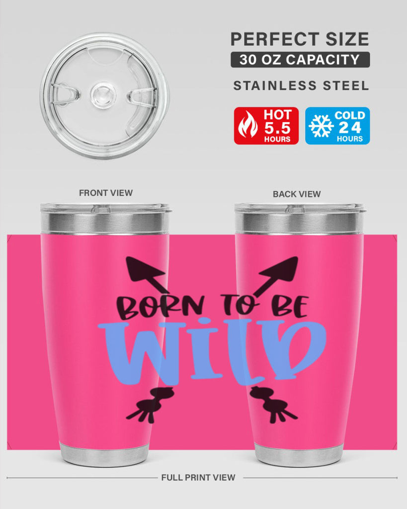Born To Be Wild Style 109#- baby- tumbler