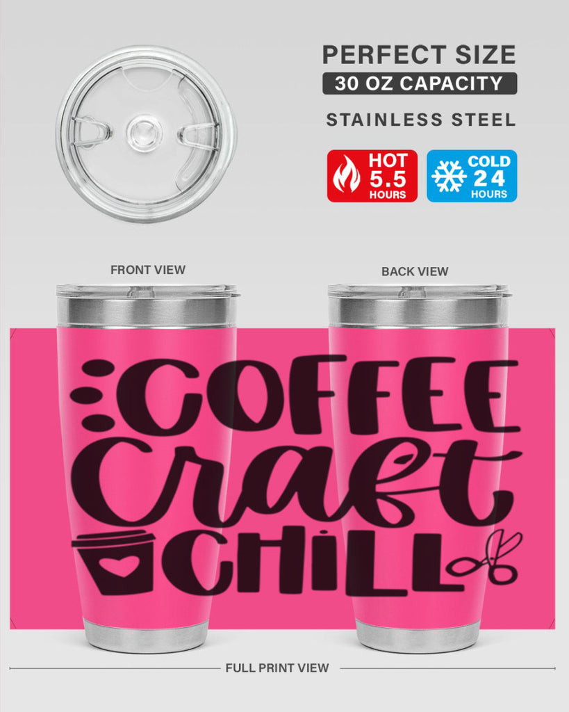 Coffee Craft Chill 42#- crafting- Tumbler