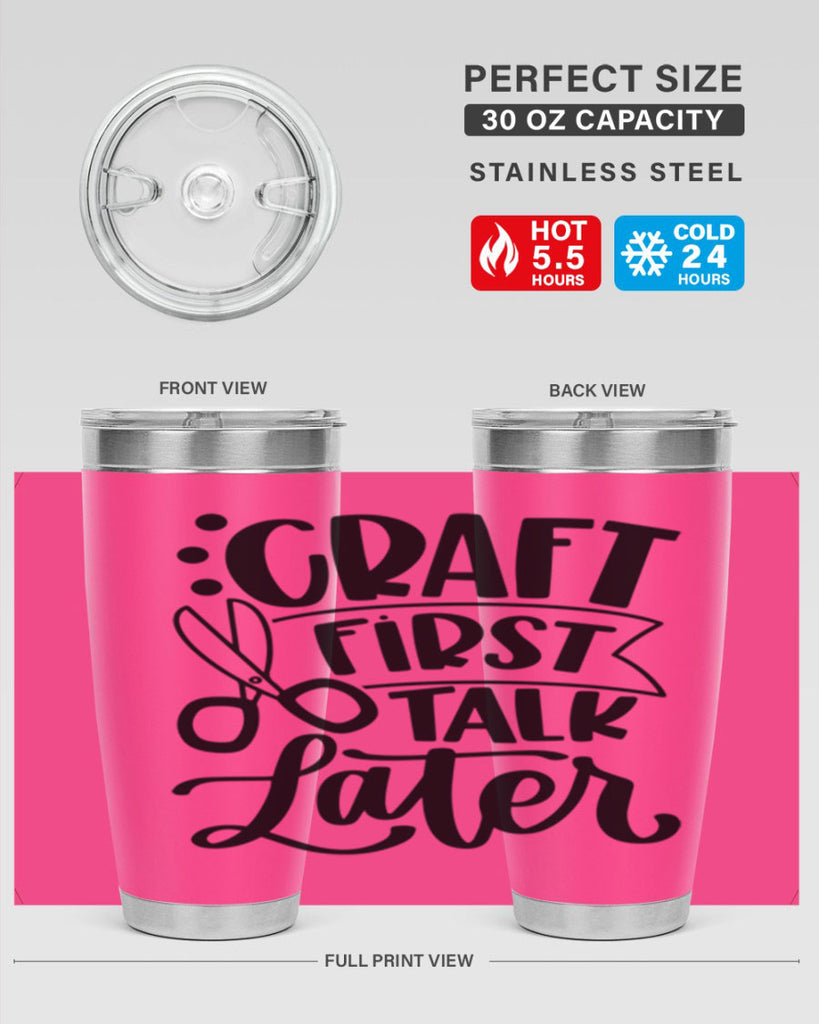 Craft First Talk Later 41#- crafting- Tumbler