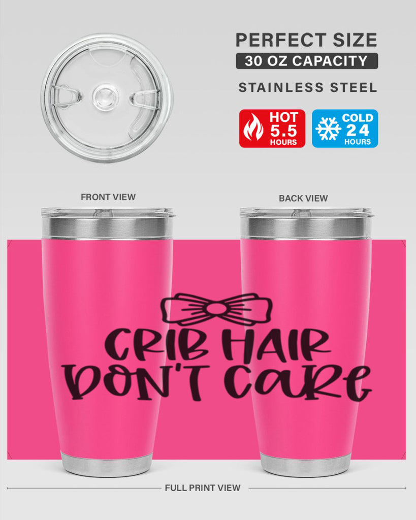 Crib Hair Dont Care Style 103#- baby- tumbler