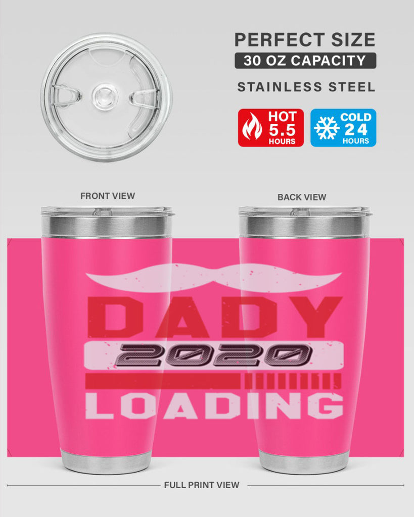 Dady Loading Style 44#- baby shower- tumbler