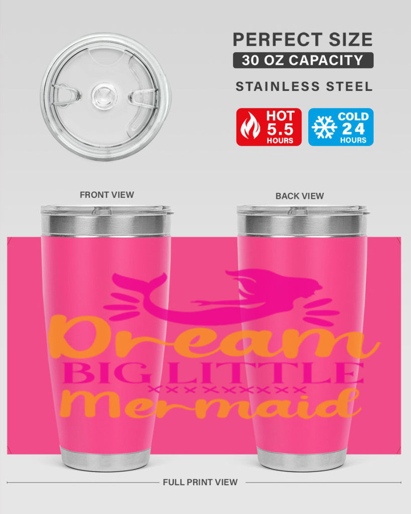 Dream Big Little Mermaid 117#- mermaid- Tumbler