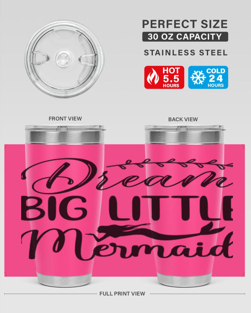 Dream big little mermaid 125#- mermaid- Tumbler