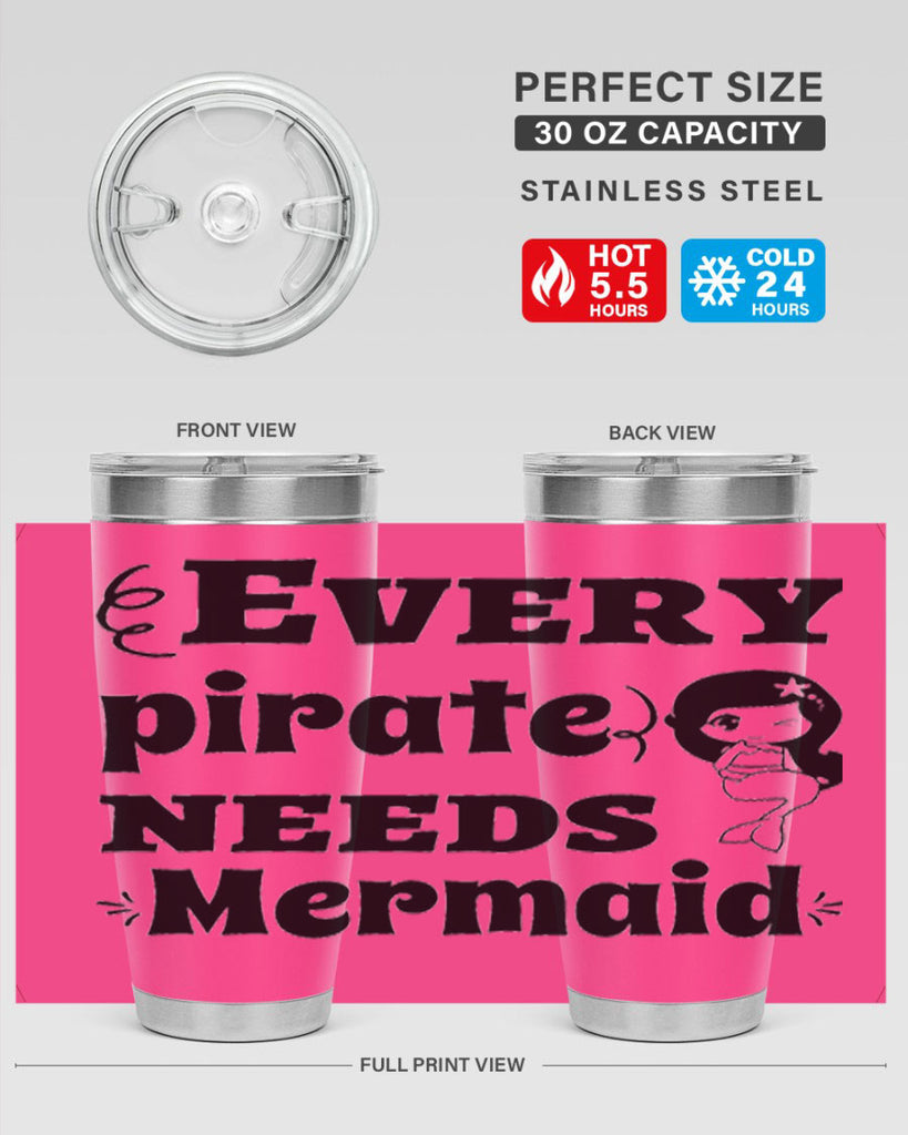 Every pirate needs Mermaid 163#- mermaid- Tumbler